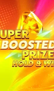 Super Boosted Prizes Hold And Win